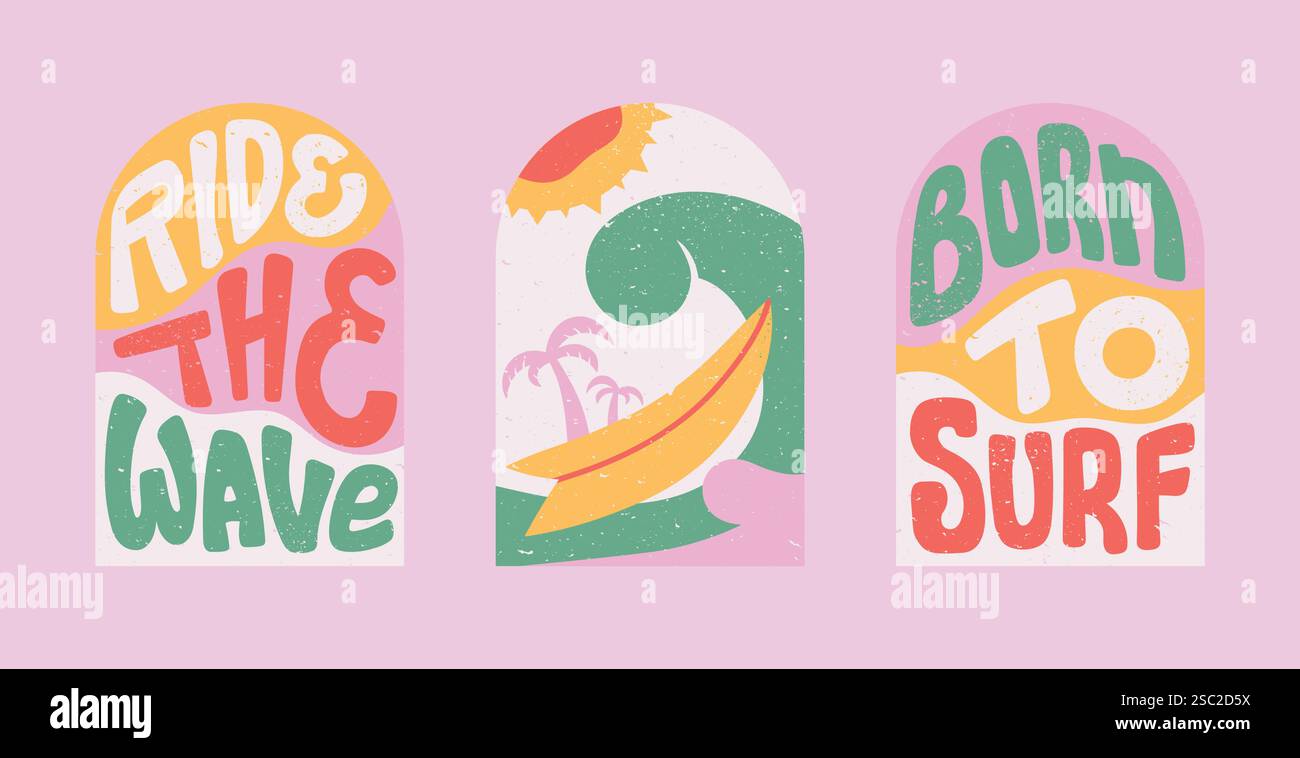 Surfer sur des citations amusantes. Groovy bannière lumineuse avec texte Ride the Wave, né pour surfer pour t-shirt, merch. Illustration de Vecteur