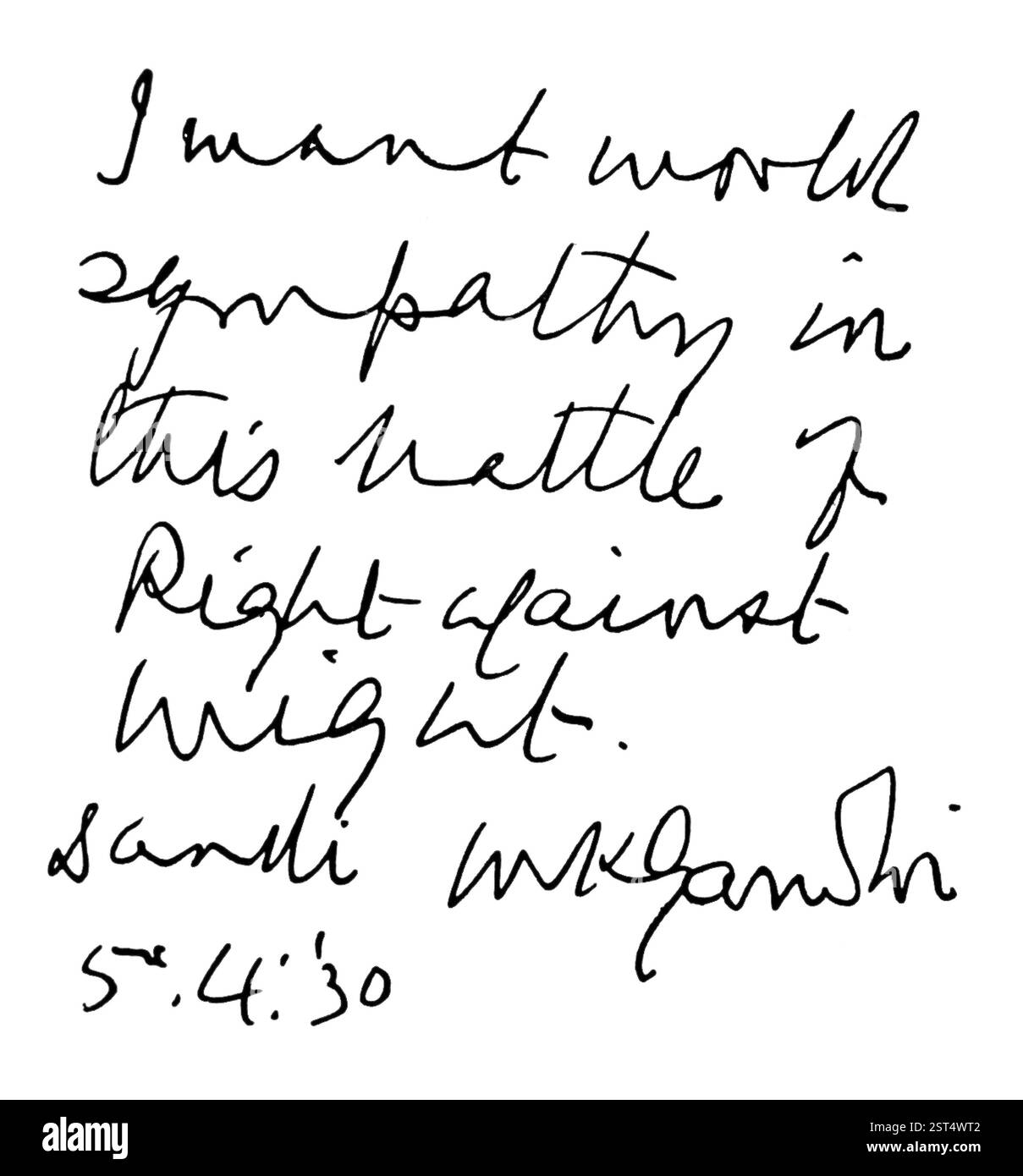 Je veux la sympathie mondiale dans cette bataille de la droite contre la puissance. M.K. Gandhi, Dandi 5,4.'30 - AUTORISATION DU MODÈLE NON DISPONIBLE Banque D'Images