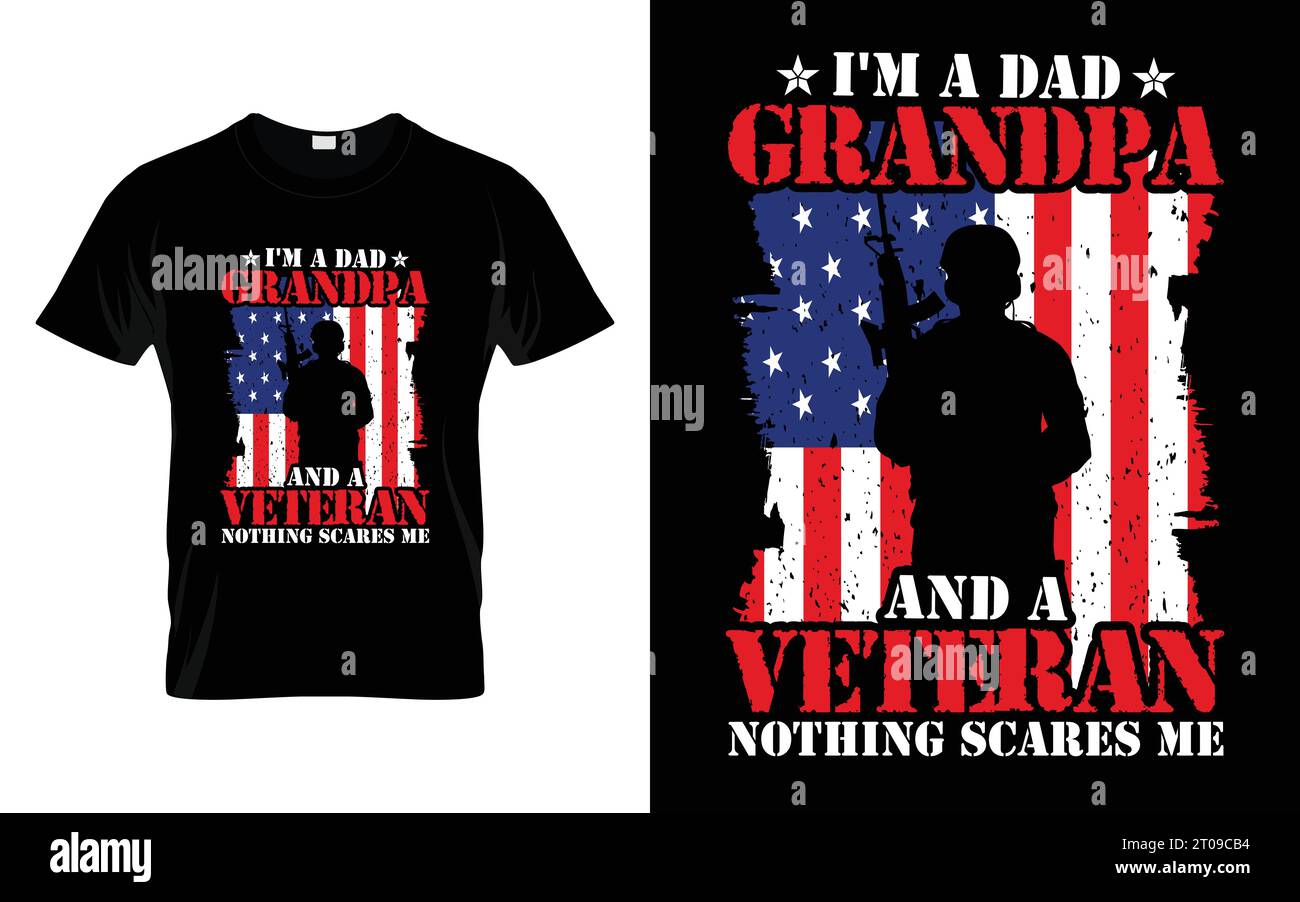 Je suis un papa grand-père et un vétéran rien ne me fait peur Veterans Day Proud US Veteran Gifts T-shirt Illustration de Vecteur