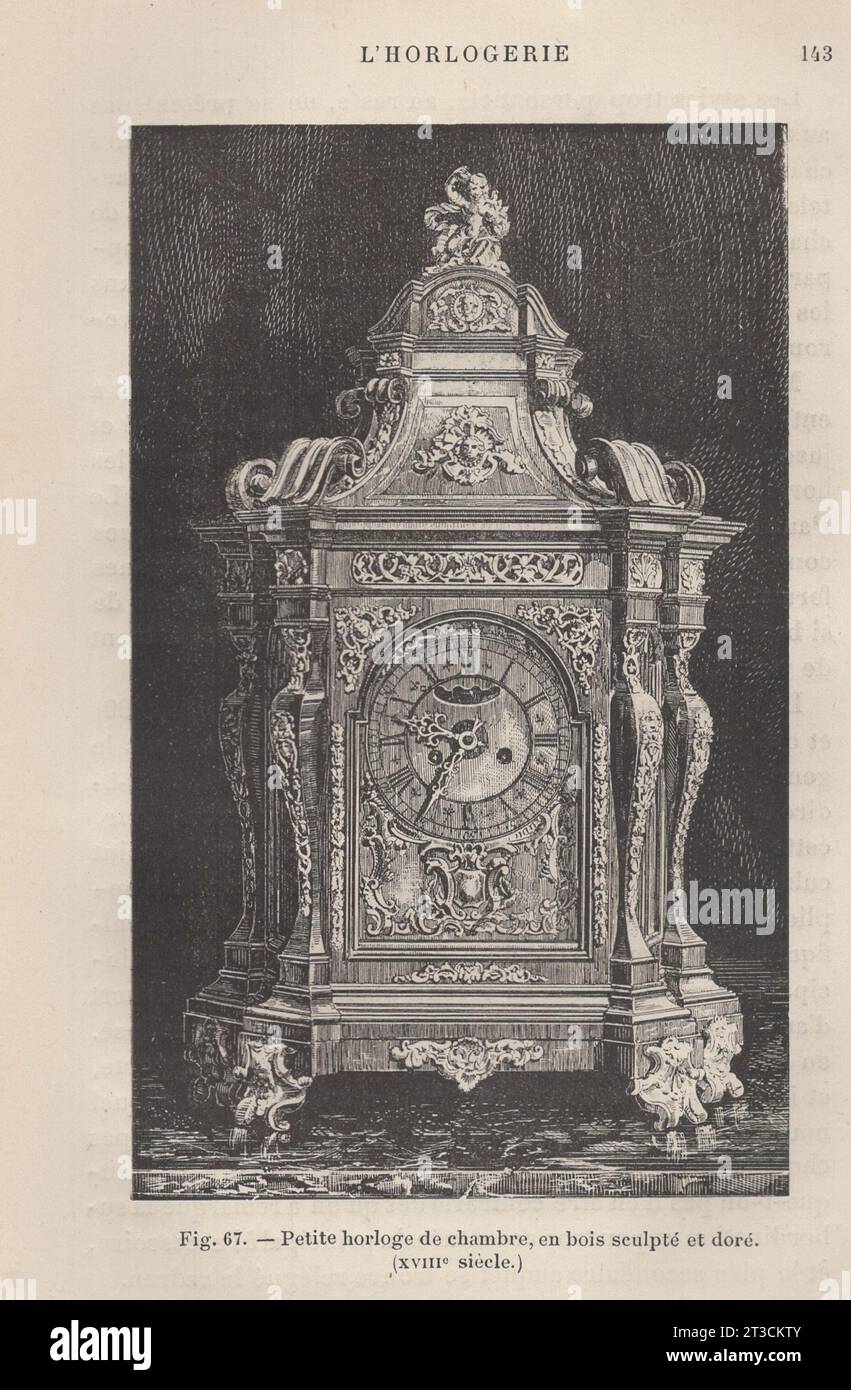 Les Arts de l'ameublement : l'Horlogerie , Paris , Librairie CH. Delagrave. /Livre antique français du 19e siècle / Fig.67.- petite horloge de chambre, en bois sculpté et doré (XVIII. Siècle ) / petite horloge de chambre en bois sculpté et doré du 18e siècle Banque D'Images