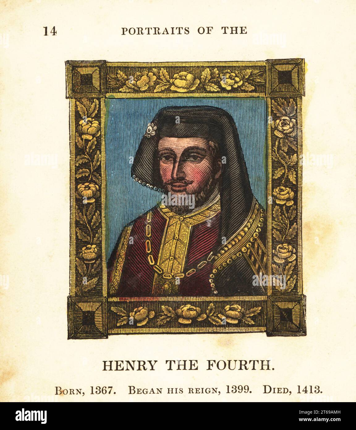 Portrait du roi Henri le quatrième, Henri IV d'Angleterre, né en 1367, a commencé le règne 1399 et est mort en 1413. En chapeau, double brodé et cape avec chaîne d'or, dans le cadre orné. Gravure faite à la main par Cosmo Armstrong de Portraits et personnages des rois d'Angleterre, de William le Conquérant à George le troisième, John Harris, Londres, 1830. Banque D'Images