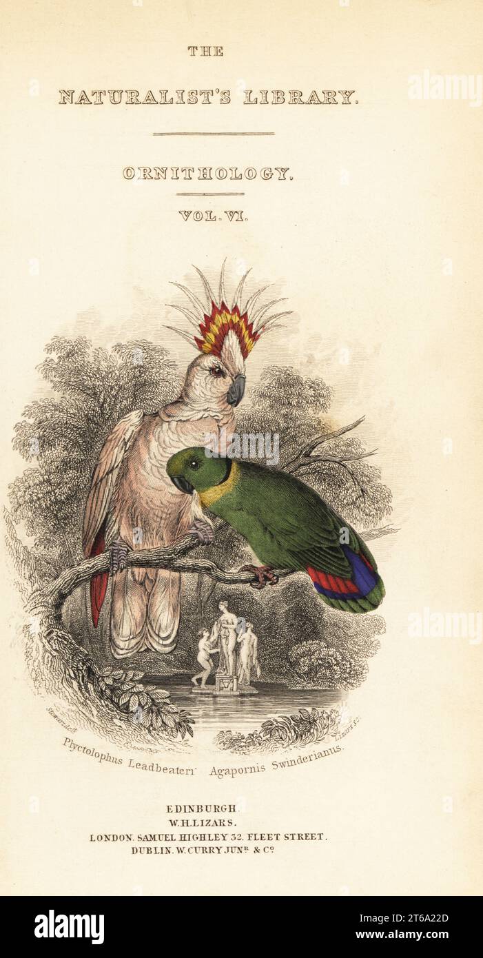 Page de titre avec vignette du cacatoès du major Mitchell et du tourtereau à col noir. Plyctolophus leadbeateri, Agapornis swinderianus. Gravure sur cuivre colorée à la main par William Lizars d'après une illustration de James Stewart de Prideaux J. Selbys The Natural History of Perroquets in Sir William Jardines Naturalists Library : Ornithology, Lizars, Édimbourg, 1836. Banque D'Images