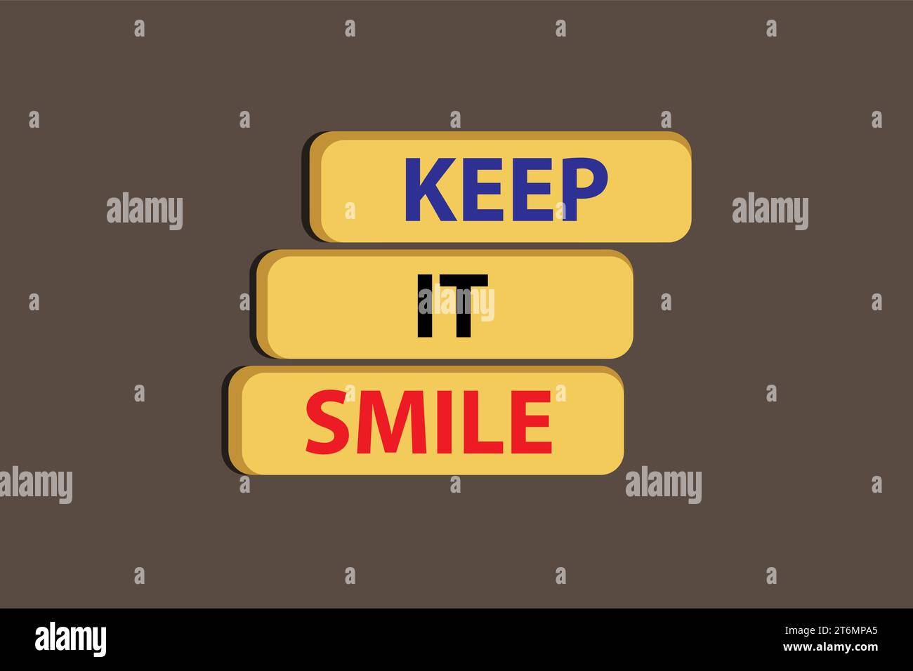 Garde-le sourire. cube words mots de motivation positive. concept inspirant. sur l'illustration vectorielle Illustration de Vecteur