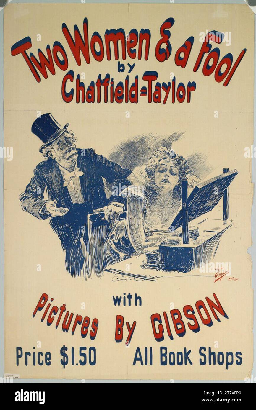 Charles Dana Gibson Two Women & a Fool de Chatfield Taylor ; avec des photos de GIBSON. Couleur autour de 1895 Banque D'Images