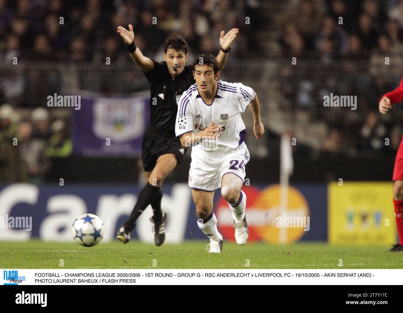 FOOTBALL - LIGUE DES CHAMPIONS 2005/2006 - 1E TOUR - GROUPE G - RSC ANDERLECHT - LIVERPOOL FC - 19/10/2005 - AKIN SERHAT (ET) - PHOTO LAURENT BAHEUX / FLASH PRESS Banque D'Images