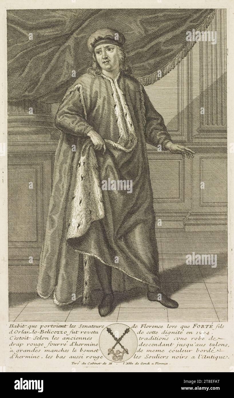 Habit que les sénateurs de Florence portaient lorsque FORTÉ fils d'Orlando-Belicozzo fut élevé à cette dignité en 1204. Selon les traditions anciennes, il s'agissait d'une robe en tissu rouge farcie d'hermine, descendant jusqu'aux talons, avec de larges manches, la casquette de la même couleur bordée d'hermine, les bas également rouges, les chaussures noires dans le style antique. Tiré du Cabinet de M. l'Abbe de Gondi à Florence Banque D'Images