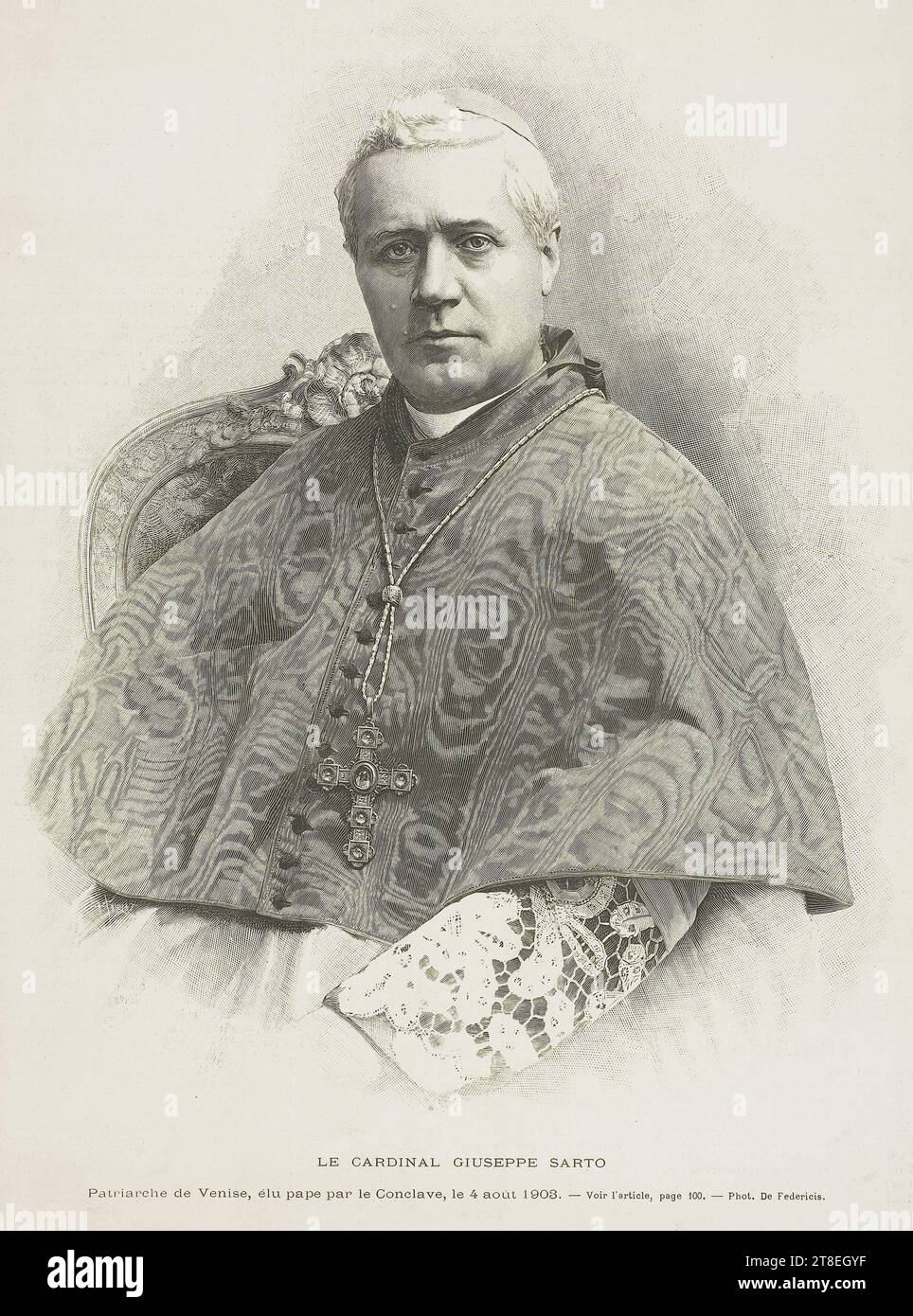 Prix du nombre : 75 centimes SAMEDI 8 AOÛT 1903 61e année - N°. 315. CARDINAL GIUSEPPE SARTO Patriarche de Venise, élu pape par le conclave, 4 août 1903. - Voir article, page 100. - phot. De Federicis Banque D'Images