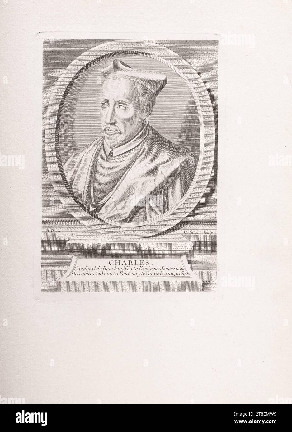 AB. Pinx. M. Aubert Sculp. CHARLES. Cardinal de Bourbon, né à la Ferté sous Jouare le 22 décembre 1523. Décès à Fontena y le Comte le 9 mai 1590 Banque D'Images