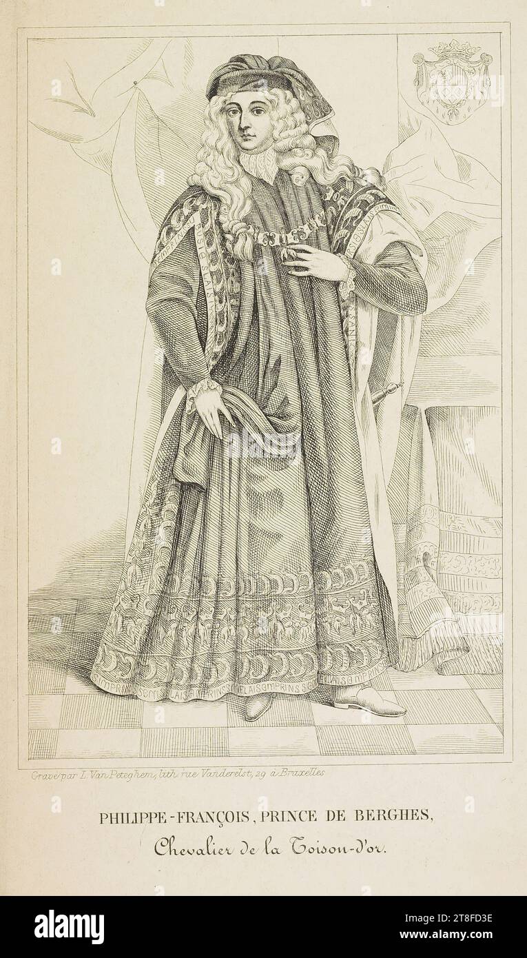 Gravée par L. Van Peteghem, lit. Rue Vanderelst, 29 à Bruxelles. PHILIPPE-FRANÇOIS, PRINCE DE BERGHES, Chevalier de la Toison d'Or Banque D'Images