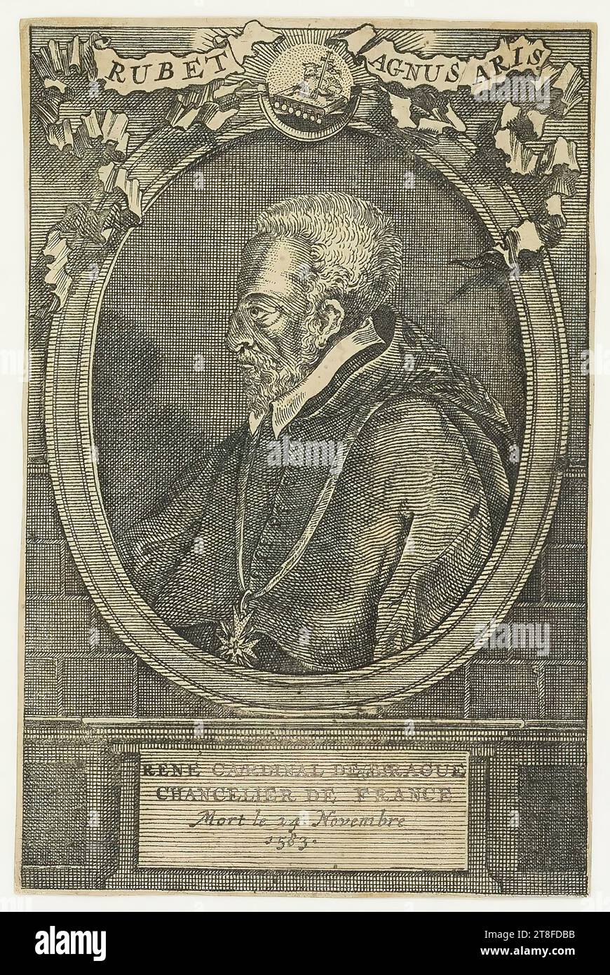 RUBET AGNUS ARIS. RENÉ CARDINAL DE BIRAGUE CHANCELIER DE FRANCE EST DÉCÉDÉ LE 24 NOVEMBRE 1583 Banque D'Images