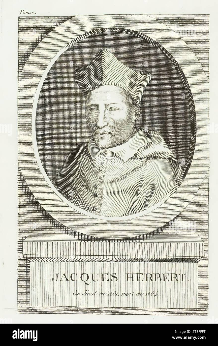 JACQUES HERBERT, cardinal en 1251, meurt en 1254. Tom. 2 Banque D'Images