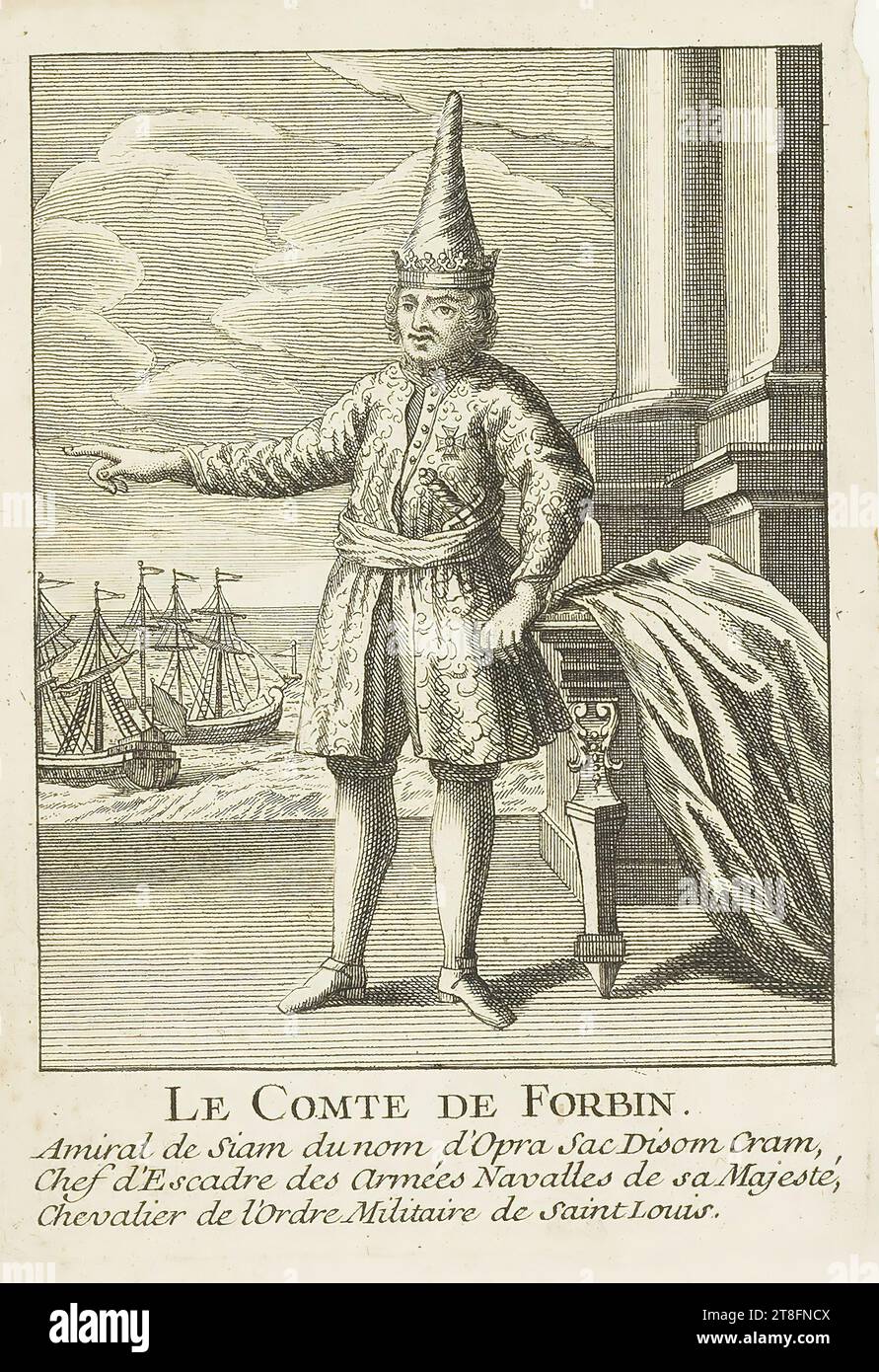 LE COMTE DE FORBIN., amiral du Siam du nom d'Opra Sac Disom Cram, chef d'escadron des armées navales de sa Majesté, chevalier de l'ordre militaire de Saint Louis Banque D'Images
