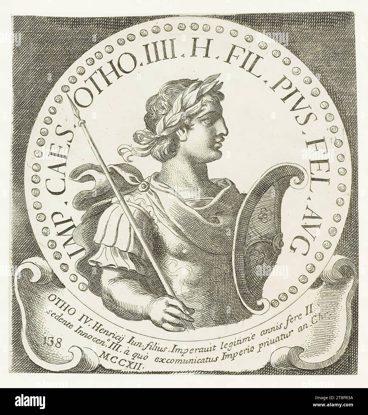IMP. Abattage OTHO. III H. Phil. PIVS FEL. MOY. OTHON IV. Henri, fils de Jun, régna légitimement pendant environ 2 ans, alors qu'Innocent était assis. 3. Quand il a été excommunié, il a été privé de l'Empire, ou Chr. 1222. 138 Banque D'Images