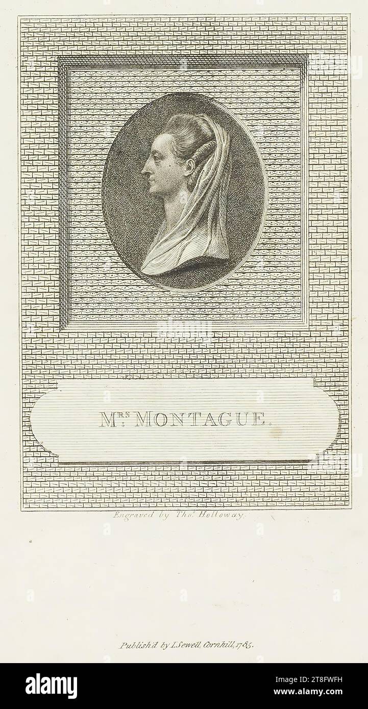 M:RS MONTAGUE. Gravée par Tho.s Holloway. Publié par L. Sewell, Cornhill 1785 Banque D'Images