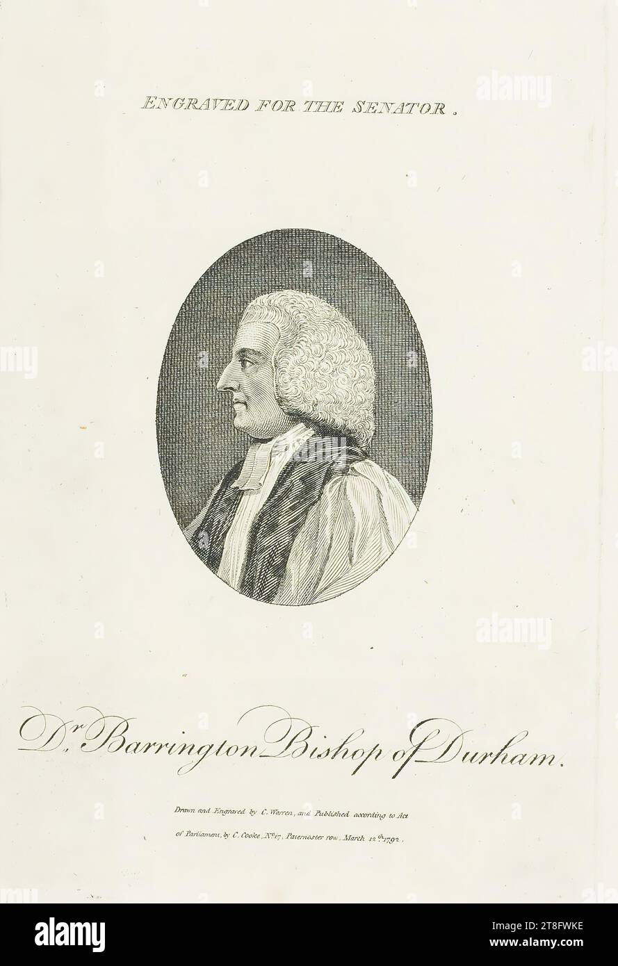 GRAVÉ POUR LE SÉNATEUR. Dr barrington, évêque de Durham. Dessiné et gravé par C. Warren, et publié selon la Loi, du Parlement, par C. Cooke, N°.17, Paternoster row, mars 12th.1792 Banque D'Images