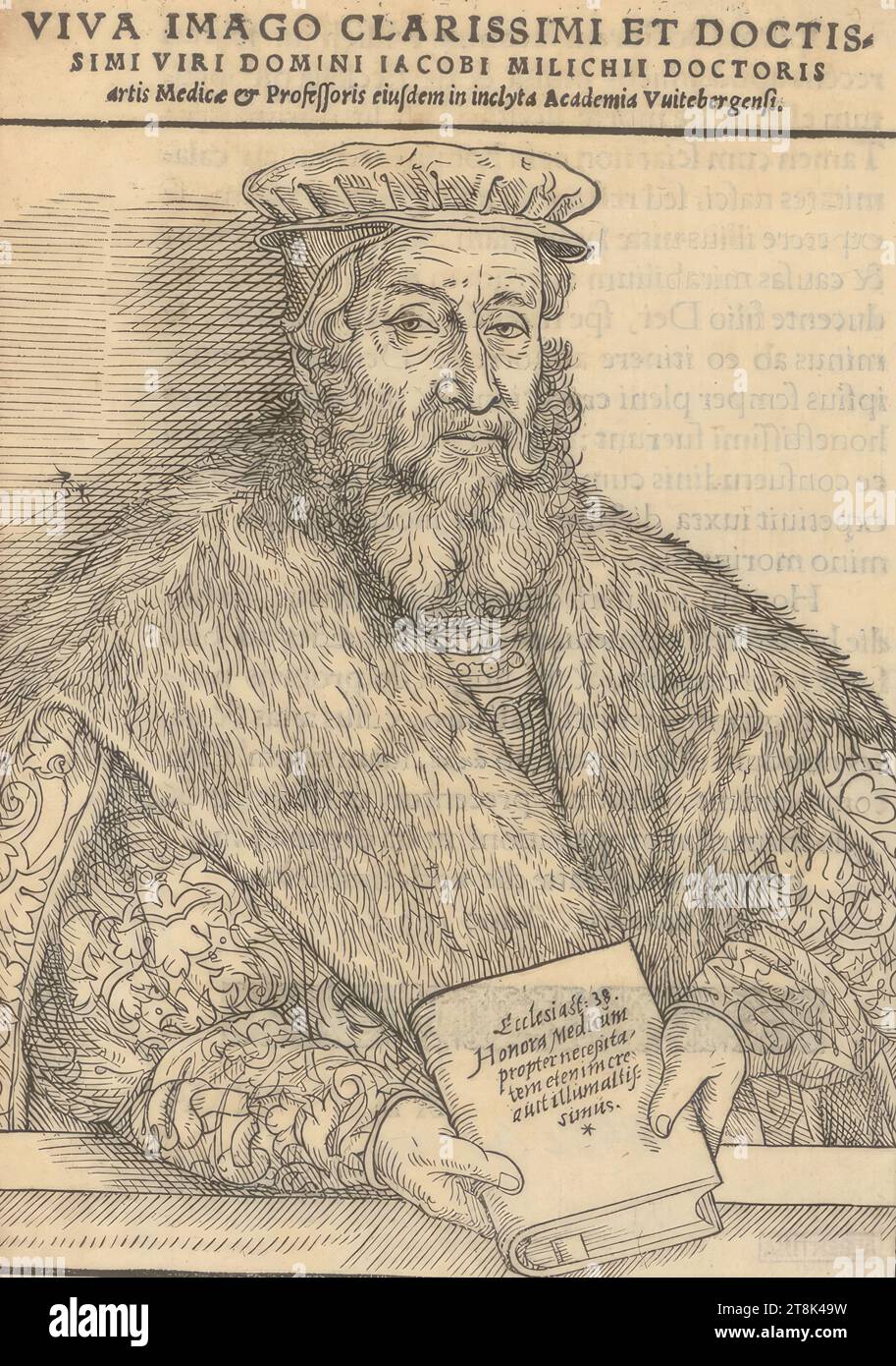 Dr. Jakob Milich, 1560, estampe, gravure sur bois, feuille : 17,7 × 12,5 cm, ci-dessus : 'VIV IMAGO CLARISSIMI et DOCTIS / SIMI VIRI DOMINI IACOBI MILICHII DOCTORIS / artis Medicæ & Professoris eiusdem in inclyta Academia Vuitebergensi.' ; sur la couverture du livre ci-dessous 'Ecclesiast : 38. / Honora Medicum / propter neceßita- / TEM etenim cre / auit illumaltis simus Banque D'Images