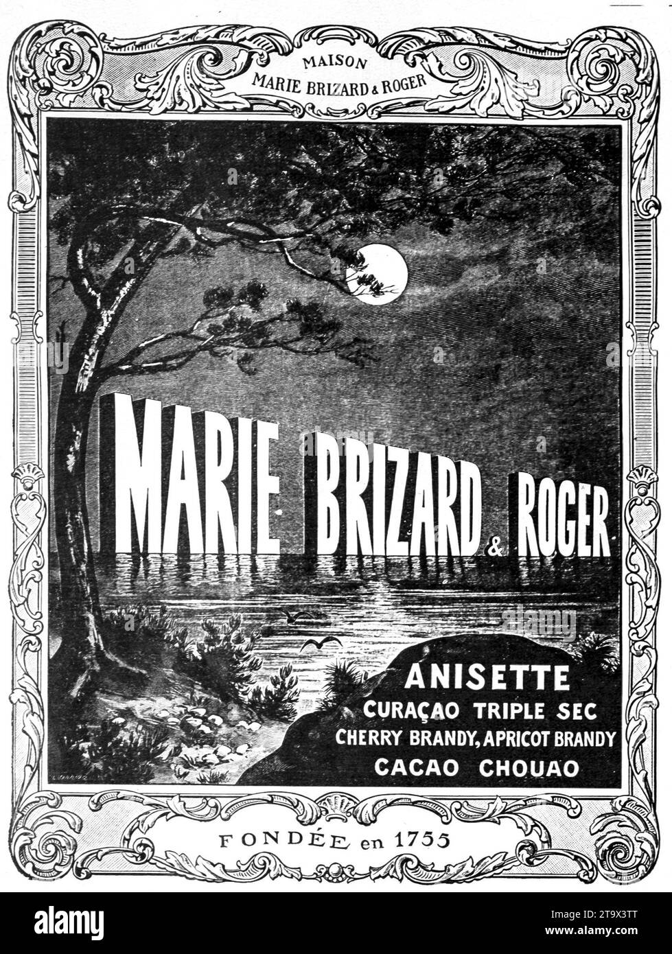 Publicité historique des années 1920 de Marie Brizard & Roger, fondée en 1755, présentant une variété de spiritueux, y compris Anisette, Curaçao Triple sec, et eaux-de-vie de fruits. Banque D'Images