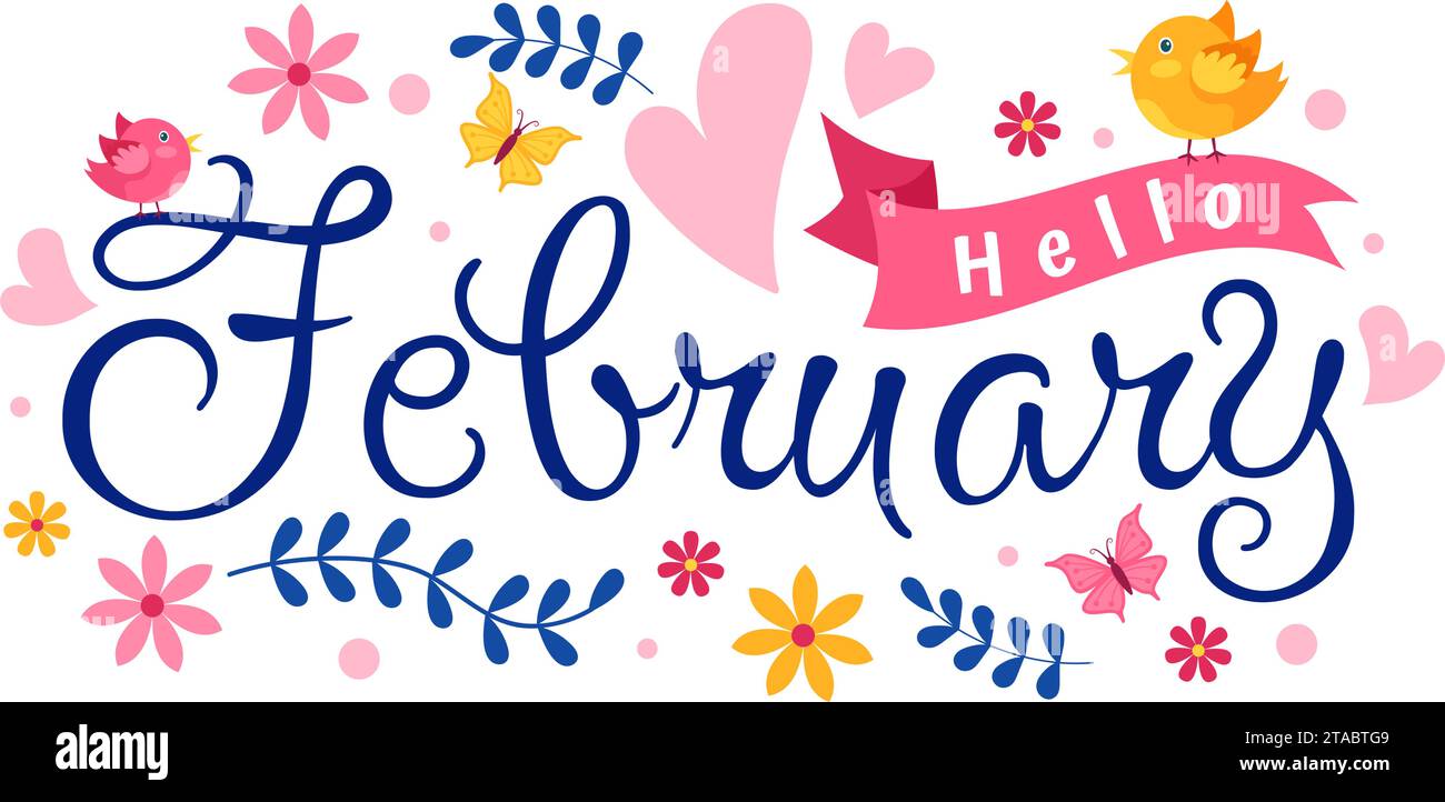 Bonjour février mois Illustration vectorielle avec des fleurs, des coeurs, des feuilles et du lettrage mignon pour fond de décoration dans les modèles de dessin animé plat Illustration de Vecteur
