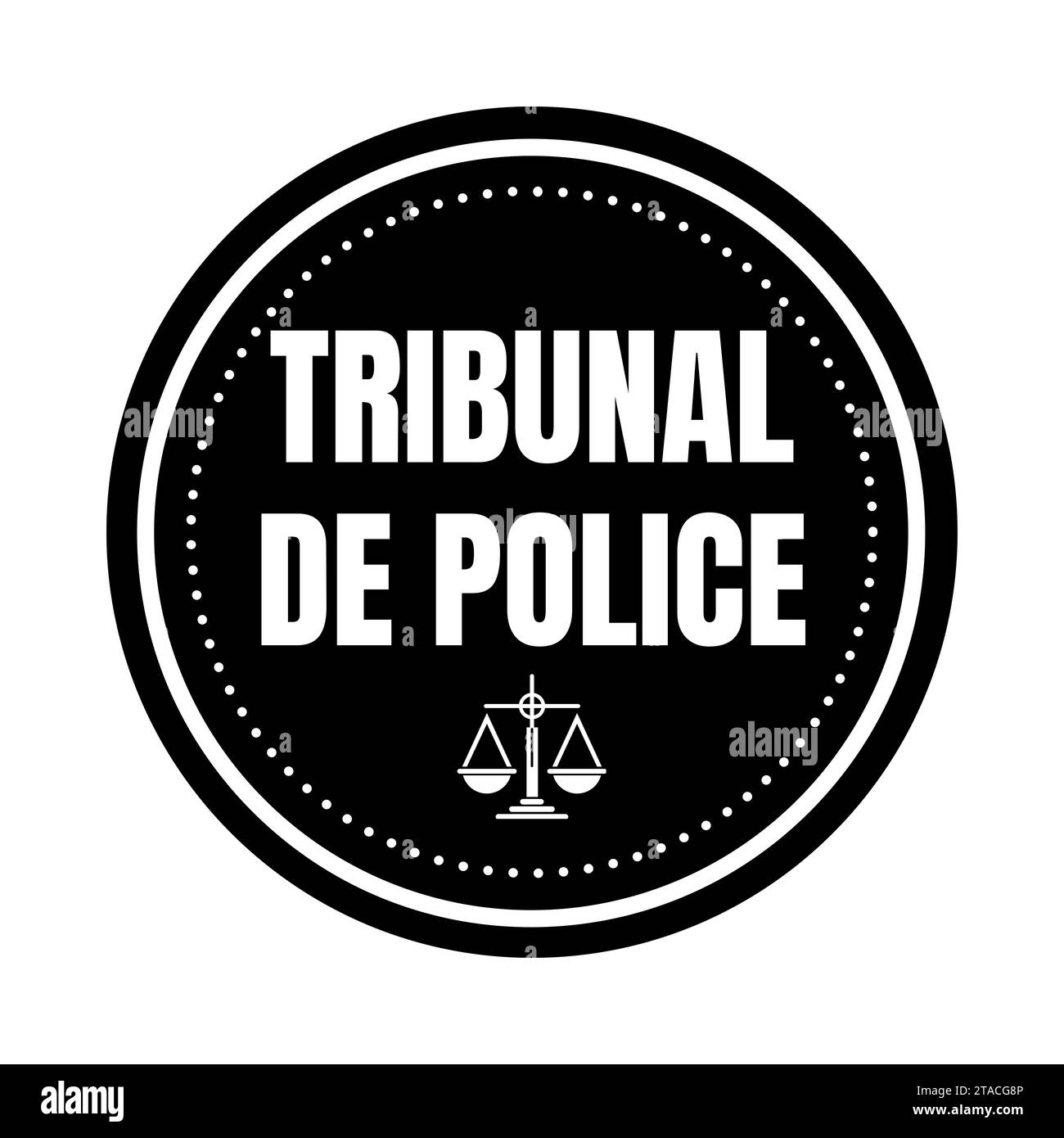 Tribunal de police en France symbole icône appelé tribunal de police en langue française Banque D'Images