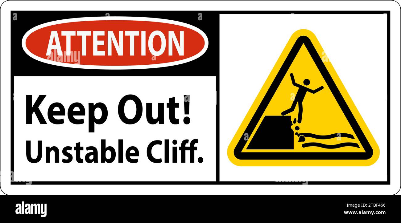 Signe d'attention, restez à l'extérieur instable Cliff Illustration de Vecteur