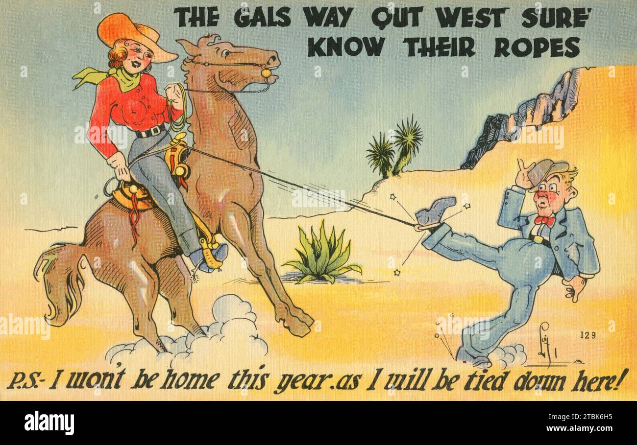 "Carte postale comique d'une cow-girl encerclant un garçon de la ville. ''les filles qui sortent de l'ouest connaissent bien leurs cordes.'' ''PS - Je ne serai pas à la maison cette année car je serai attaché ici!'' Banque D'Images