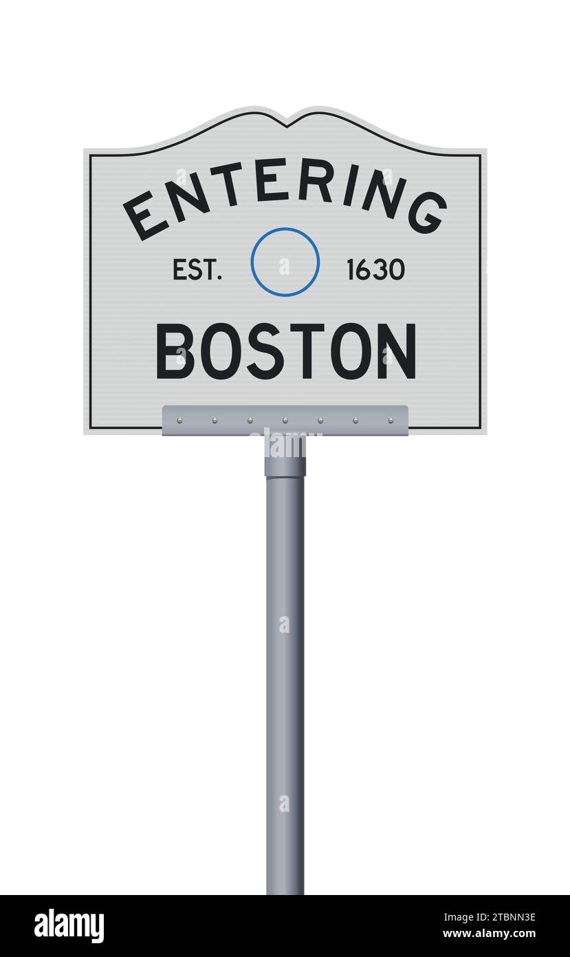 Illustration vectorielle du panneau routier entrant dans Boston (Massachusetts) sur un poteau métallique Illustration de Vecteur