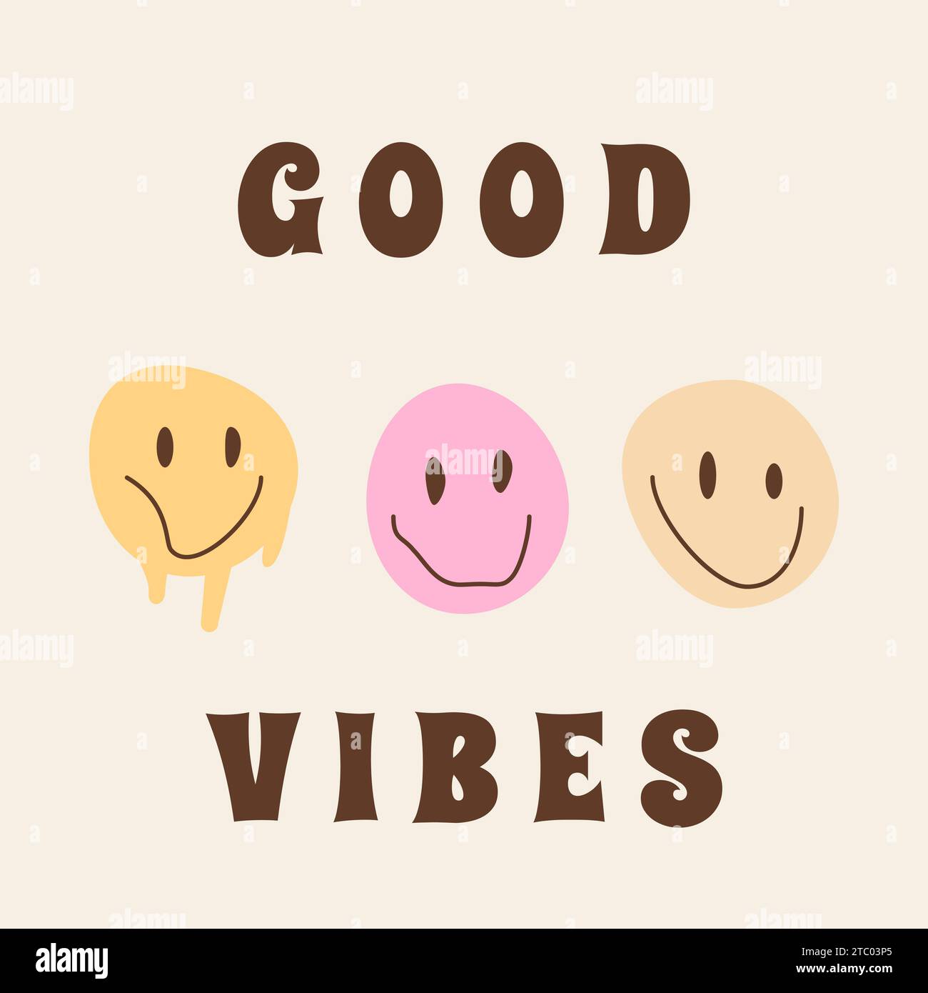 Carte carrée ou affiche avec des visages souriants fondants en couleur vintage. Drug trip hippies psychédéliques a inspiré des personnages avec des lettres groovy disant bon Illustration de Vecteur