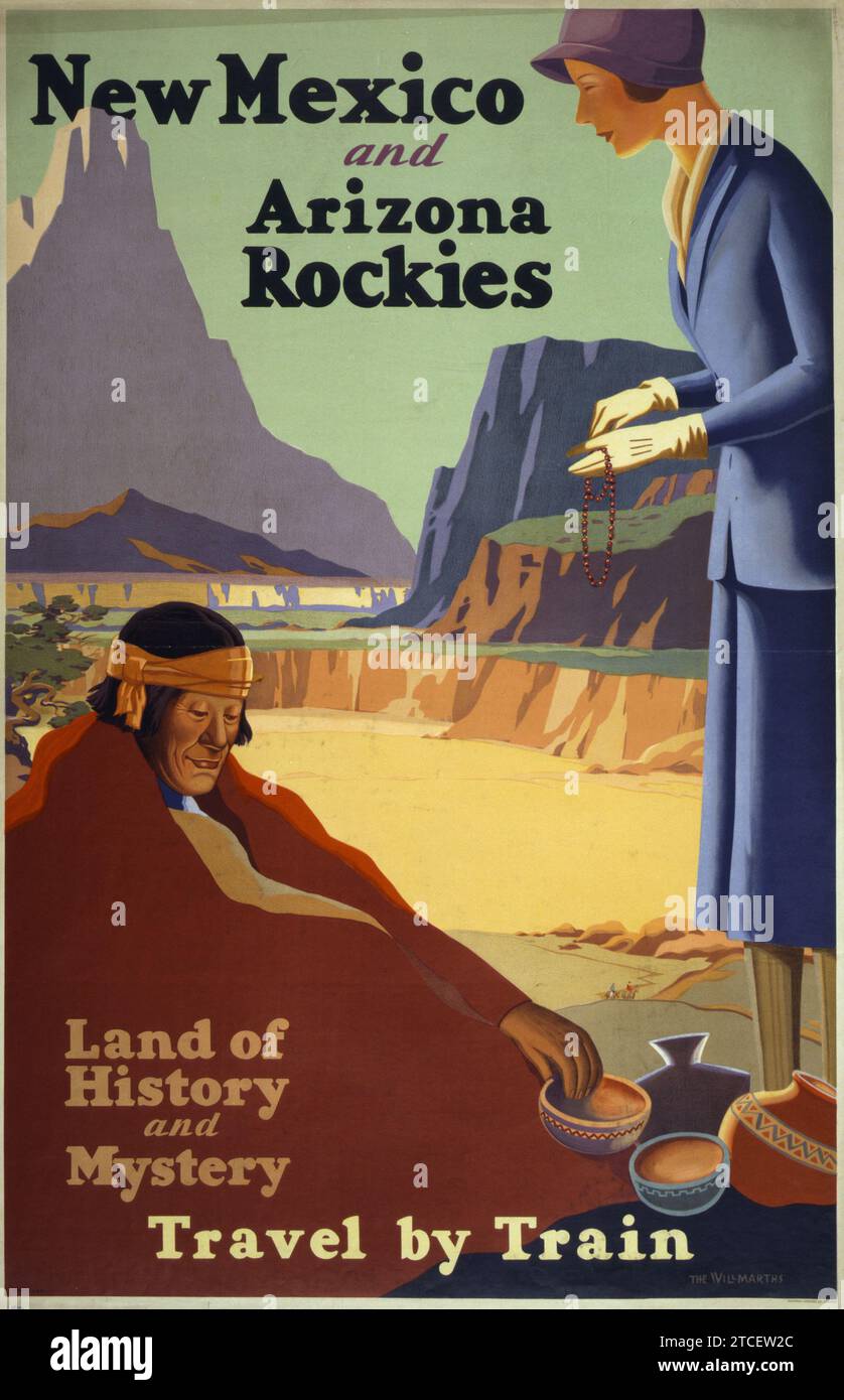 Affiche de voyage américaine - rocheuses du Nouveau-Mexique et de l'Arizona. Terre d'histoire et de mystère. Voyage en train - les œuvres de Willmarths - 1925 Banque D'Images