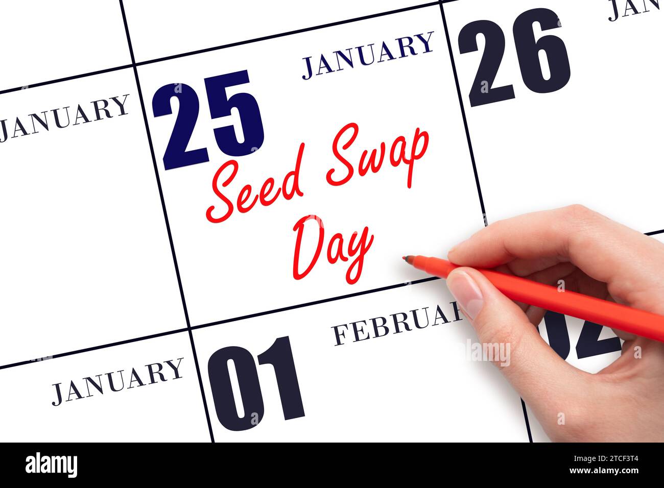 Janvier 25. Texte écrit à la main jour de l'échange de semences à la date calendaire. Enregistrez la date. Vacances. Concept du jour de l'année. Banque D'Images