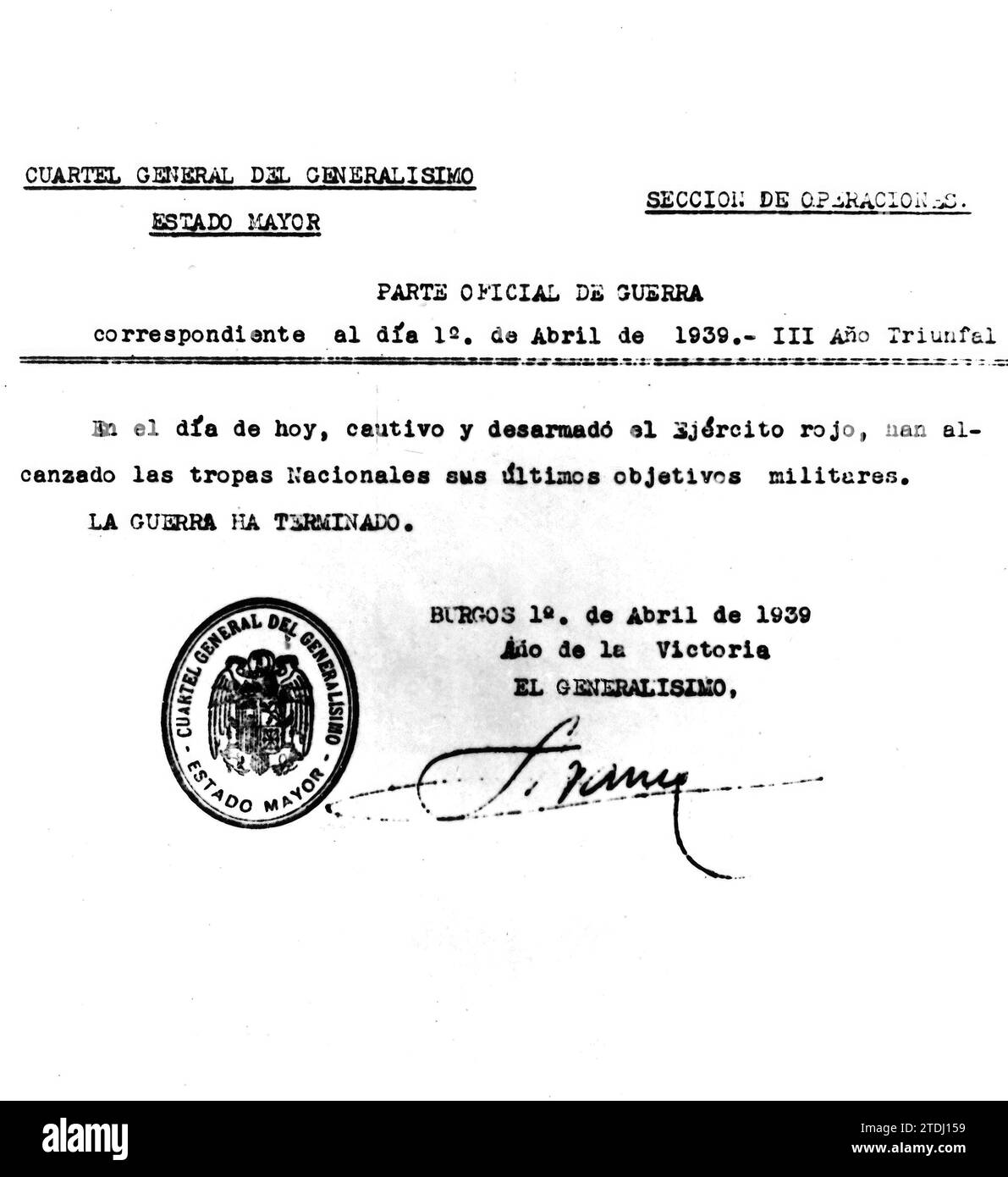 03/31/1939. La dernière partie : la guerre est terminée. Reproduction de la dernière partie, l'une des plus courtes du Concours. Ce serait le texte laconique que, d’une voix pleine d’émotion, le premier animateur de radio nationale en Espagne, Fernando Fernández de Córdoba, lirait devant les micros de la station officielle de Salamanque. Crédit : Album / Archivo ABC Banque D'Images