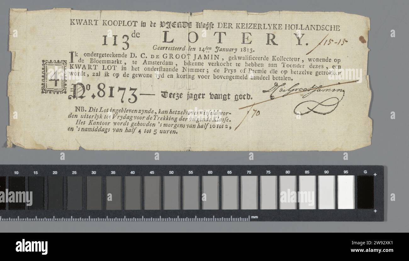 Lettre de Loterij, D.C. de Groot Jamin, 1813 Kwartlot van de Staatsloterij, publié par de Groot Jamin. 'N ° 8173 --- ce chasseur attrape bien '. De Groot Jamin imprimé avec signature imprimée à l'encre brune, et montant rempli : inscription f 15-15 ; ci-dessus : 'quart d'achat dans la quatrième classe / der Keizerlyke Hollandsche 113rd Lotery'. Daté ; au milieu du haut : 'arrêté le 14 janvier 1813'. Signé ; r.o. : D.C. de Groot Jamin. Amsterdam papier impression pays-Bas Banque D'Images