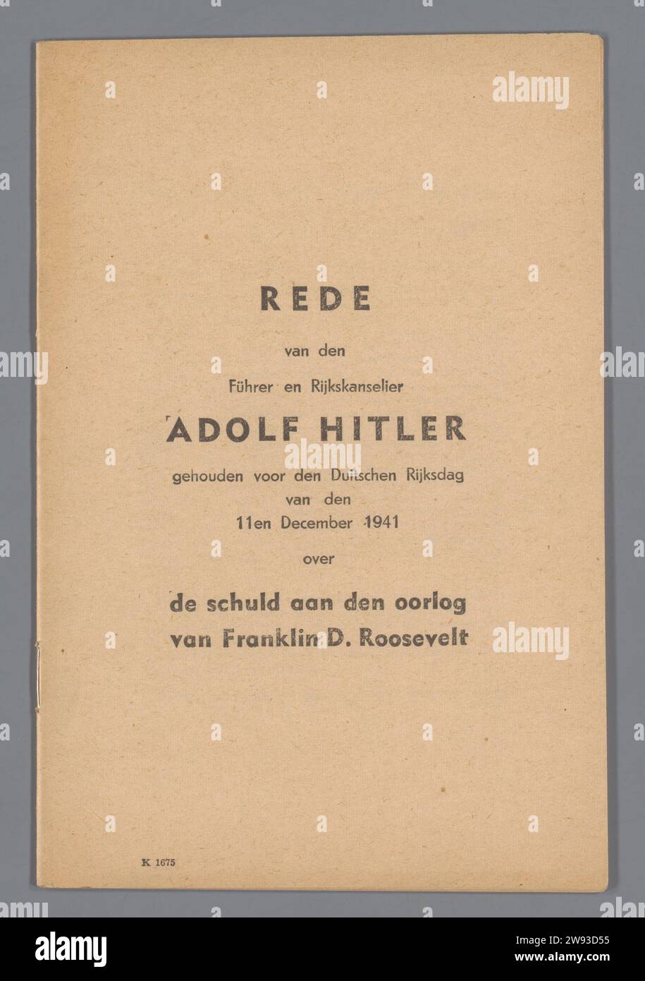 Rede van den Führer et Rijkskanselier Adolf Hitler (), Adolf Hitler, brochure 1941 trente pages numérotées. Edition néerlandophone d'un discours "tenu devant le Reichstag allemand des 11 et 1941 décembre sur la faute de la guerre de Franklin D. Roosevelt". Allemagne impression papier / agrafage Allemagne Banque D'Images