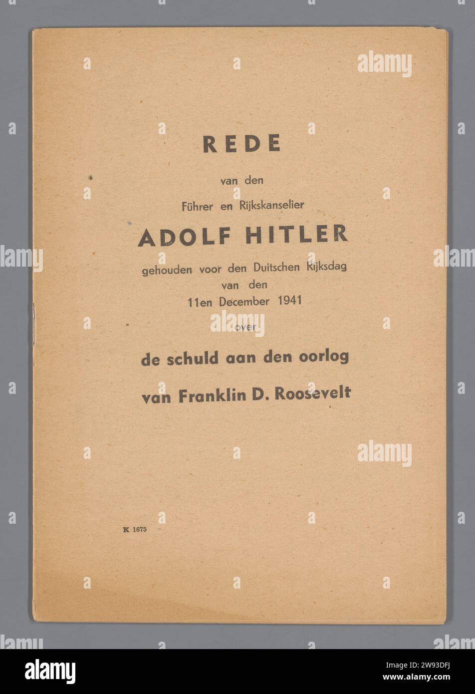 Rede van den Führer et Rijkskanselier Adolf Hitler, Adolf Hitler, avant 1941 brochure brochure Geldled Brochure avec sur la couverture en lettres noires: raison de la Führer et Rijks chancelier Adolf Hitler tenu pour la Journée nationale allemande des 11 et 1941 décembre sur la dette à la guerre de Franklin D. Roosevelt. impression/agrafage de papier inconnu Banque D'Images