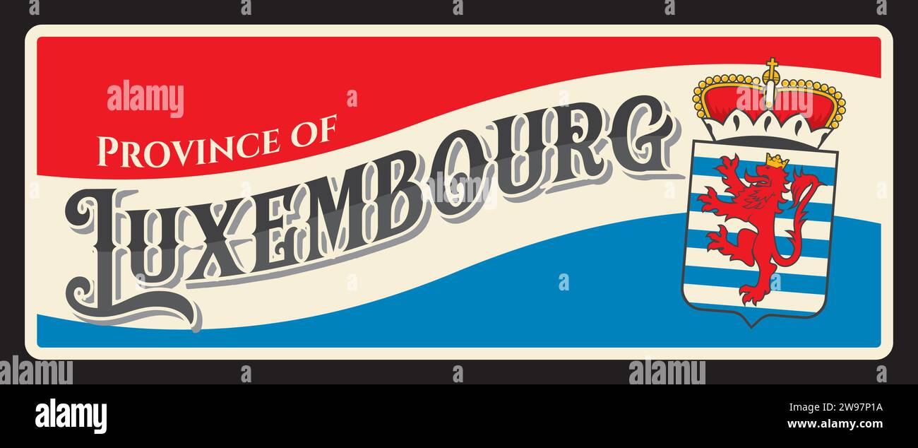 Province de Luxembourg, territoire belge marque souvenir avec drapeau et armoiries. Plaque de voyage vecteur, signe vintage, design de carte postale rétro. Plaque ou carte avec héraldique et symbolique Illustration de Vecteur