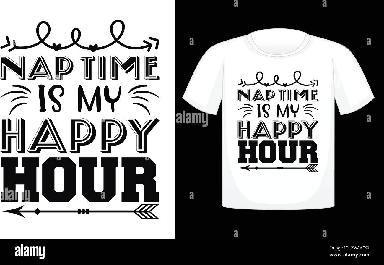 Nap Time is My Happy Hour, meilleur T-shirt unique Illustration de Vecteur
