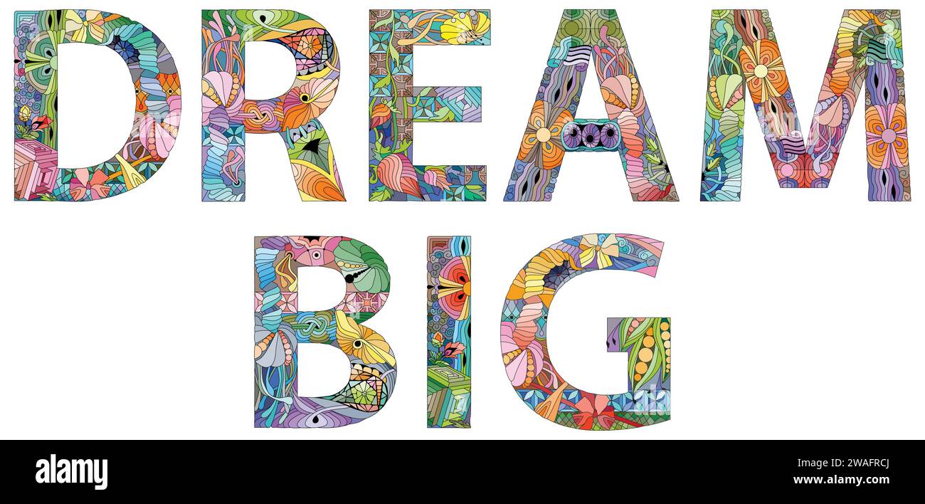 Design artistique peint à la main. Les mots d'illustration dessinés à la main RÊVENT GRAND pour t-shirt et autres décorations Illustration de Vecteur