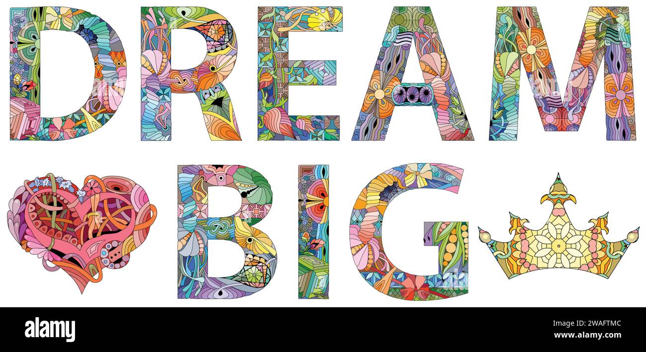 Design artistique peint à la main. Les mots d'illustration dessinés à la main RÊVENT GRAND pour t-shirt et autres décorations Illustration de Vecteur