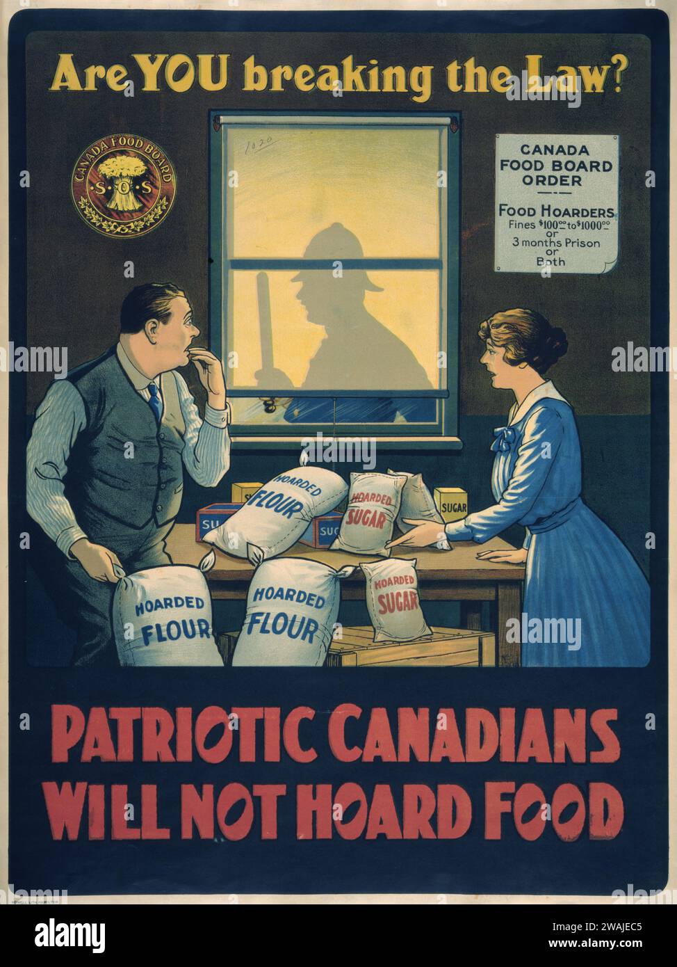 Affiche canadienne de la première Guerre mondiale mettant en garde contre l'amarrage illégal de nourriture. Banque D'Images