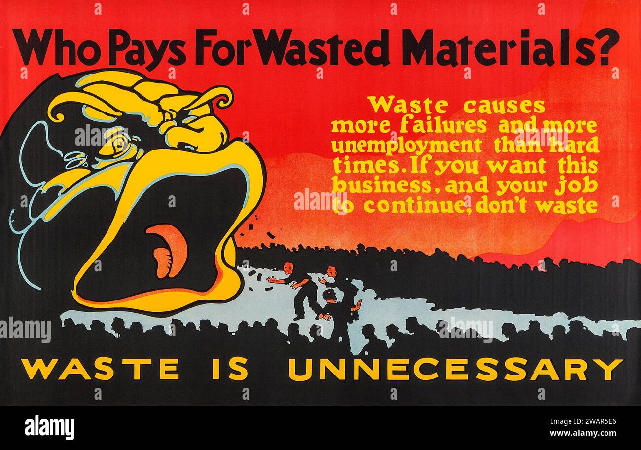 Qui paie pour les matériaux gaspillés ? (Mather and Company, 1923). Affiche de motivation Banque D'Images
