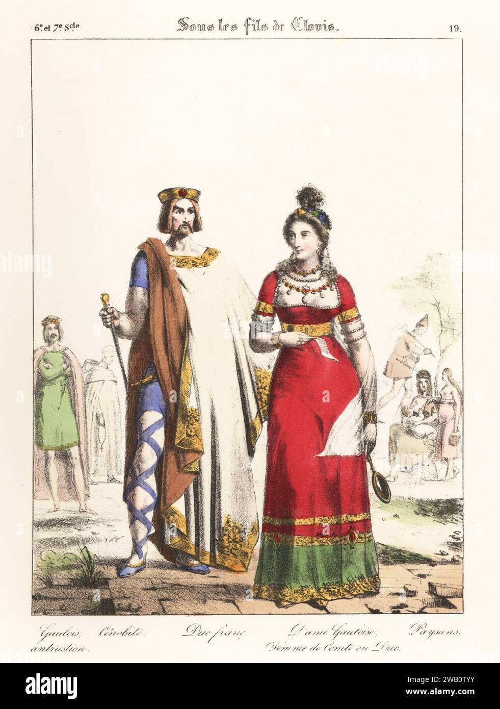 Francs et Gaulois, 6e et 7e siècle. Duc franc ou roi en couronne, manteau et tunique, avec canne, femme gauloise avec les cheveux levés, justaucorps avec corsage bas, colliers et bracelets ornés de bijoux, tenant un miroir. Avec le garde du corps gaulois, le moine cénobitique et les paysans. Gaulois antrustion, Cenobite, Duc Franc, Dame Gauloise femme de Comte ou Duc, Paysans. Sous les fils de Clovis. Lithographie coloriée à la main de Godard d'après une illustration de Charles Auguste Herbé à partir de ses propres costumes Francais, civils, militaires et religieux, costumes français, civil, militaire et religieux, Maison Martinet, Paris, 1837. Banque D'Images