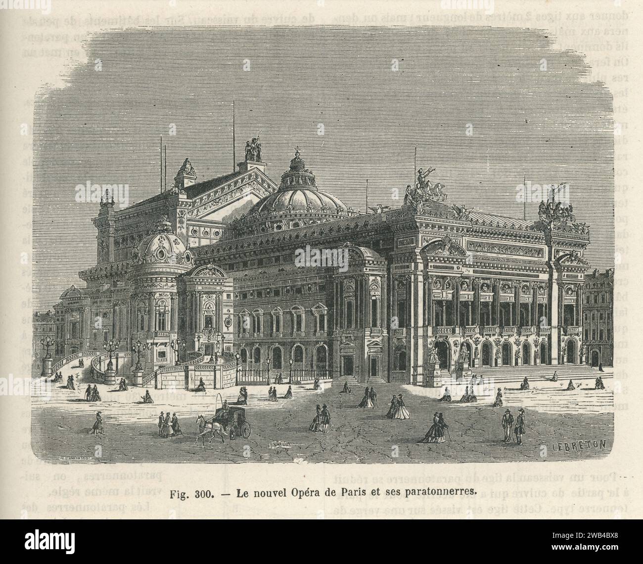 Projection en 1867 de l'Opéra Garnier à Paris, avec des paratonnerres répartis sur le toit. L’Opéra est finalement inauguré en 1875, 8 ans après l’exposition universelle, et les parafoudres sont intégrés aux ensembles de statues. Illustration tirée de 'les merveilles de la science ou description populaire des inventions modernes' écrite par Louis Figuier et publiée en 1867 par Furne, Jouvet et Cie Banque D'Images