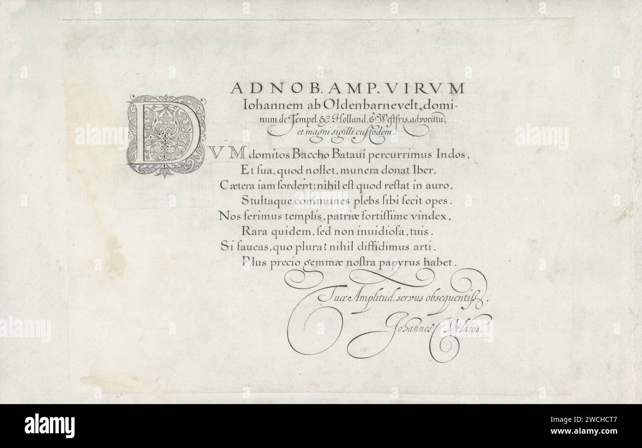 Conception d'un exemple d'écriture : AD NOB. Amp. Virum (...), 1605 dessin dessin calligraphique avec la salutation : AD NOB. Amp. Virum Johannem AB Oldenbarnevelt, Dominum de Tempel & Holland & Westfris. Advocatu (M) et Magni Sigilli Custodem. Dans une autre main, une initiale décorée D et huit lignes de texte en latin : Dum Domitos Baccho ... Signé John Veldius. Avec quelques bandes adhésives pour améliorer la dernière ligne de la salutation, la partie inférieure de l'initiale et les premières lettres du texte. Le dessin fait partie d'un album. RotterdamRotterdamThe Hague paper. stylo à encre / calligraphie calligraphie Banque D'Images