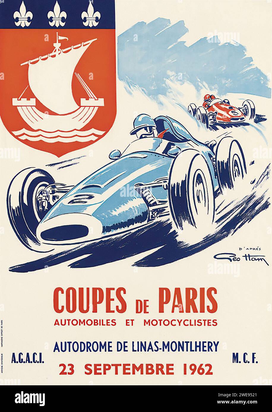 'COUPES DE PARIS AUTOMOBILES ET MOTOCYCLISTES AUTODROME DE LINAS-MONTLHERY 23 SEPTEMBRE 1962' [PARIS CUPS VOITURES ET MOTOCYCLISTES AUTODROME DE LINAS-MONTLHERY 23 SEPTEMBRE 1962] PUBLICITÉ FRANÇAISE VINTAGE. Affiche de course dynamique représentant des voitures de course et un navire, utilisant des couleurs vives et des lignes d'action, typique du milieu du siècle, promouvant une course de voitures et de motos. Banque D'Images