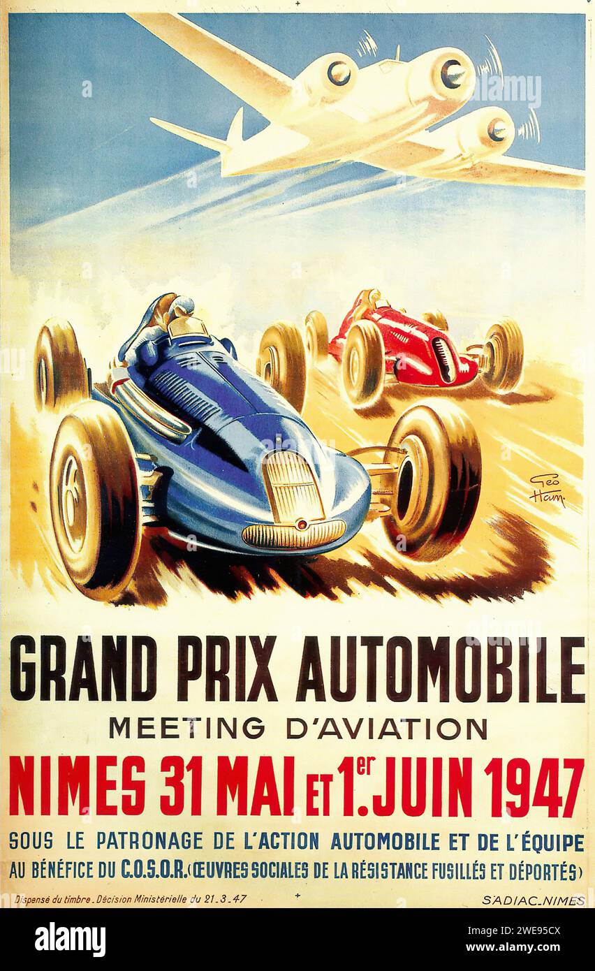 'GRAND PRIX AUTOMOBILE MEETING d'AVIATION' 'Nîmes 31 MAI et 1er JUIN 1947' [automobile Grand Prix Aviation Meeting Nîmes 31 mai et 1 juin 1947] affiche publicitaire française vintage représentant une scène de course automobile avec des avions au-dessus, dans un style dynamique du milieu du 20e siècle. Banque D'Images