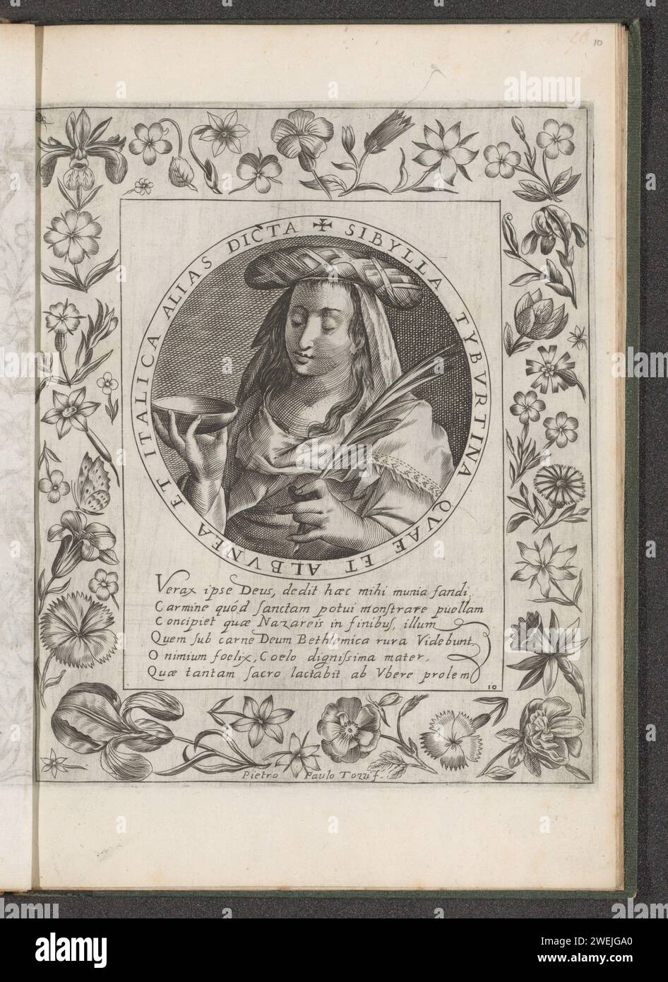 Tiburtijns Sibille, 1601 - 1627 estampes buste de la Sibille Tiburtine. Dans sa main droite, elle tient un bol et une branche de palmier dans sa main gauche. La performance est prise dans un médaillon avec une écriture de bordure en latin. Sous la performance une légende de six lignes en latin. Autour d'un cadre avec des fleurs, y compris avec un iris. L'impression fait partie d'un album. Sibyls de gravure sur papier (avec NOM). fleurs Banque D'Images
