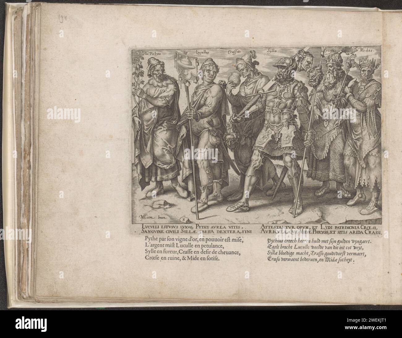 Rijkaards célèbres et notoires, 1563 imprimer Un défilé d'exemples célèbres de riches anciens. Au front dans la procession de Pythius, avec une vigne faite d'or et de vin précieux dans sa main. Puis Lucullus, le riche magistrat romain et glouton. Il porte une bannière avec une tarte au poulet. Derrière lui Crassus, qui boit dans une tasse. C'est une allusion à sa soif d'argent et à sa mort (cousue en or fondu). Après Crassus, le dictateur Sulla avec une épée et une lance, Croesus comme roi richement vêtu et Midas avec des midasors viennent sous sa couronne. Sous le spectacle un verset en latin et un français et néerlandais Banque D'Images