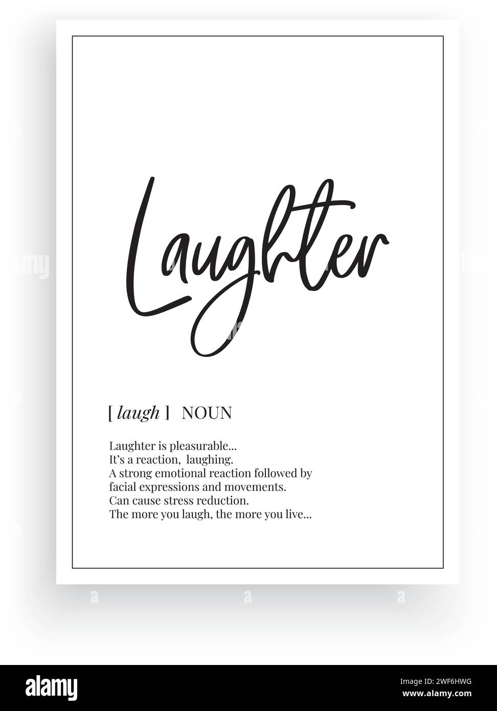 Définition du rire, vecteur. Affiche minimaliste. Autocollants muraux, description du nom. Libellé Design isolé sur fond blanc, lettrage. Art mural Illustration de Vecteur
