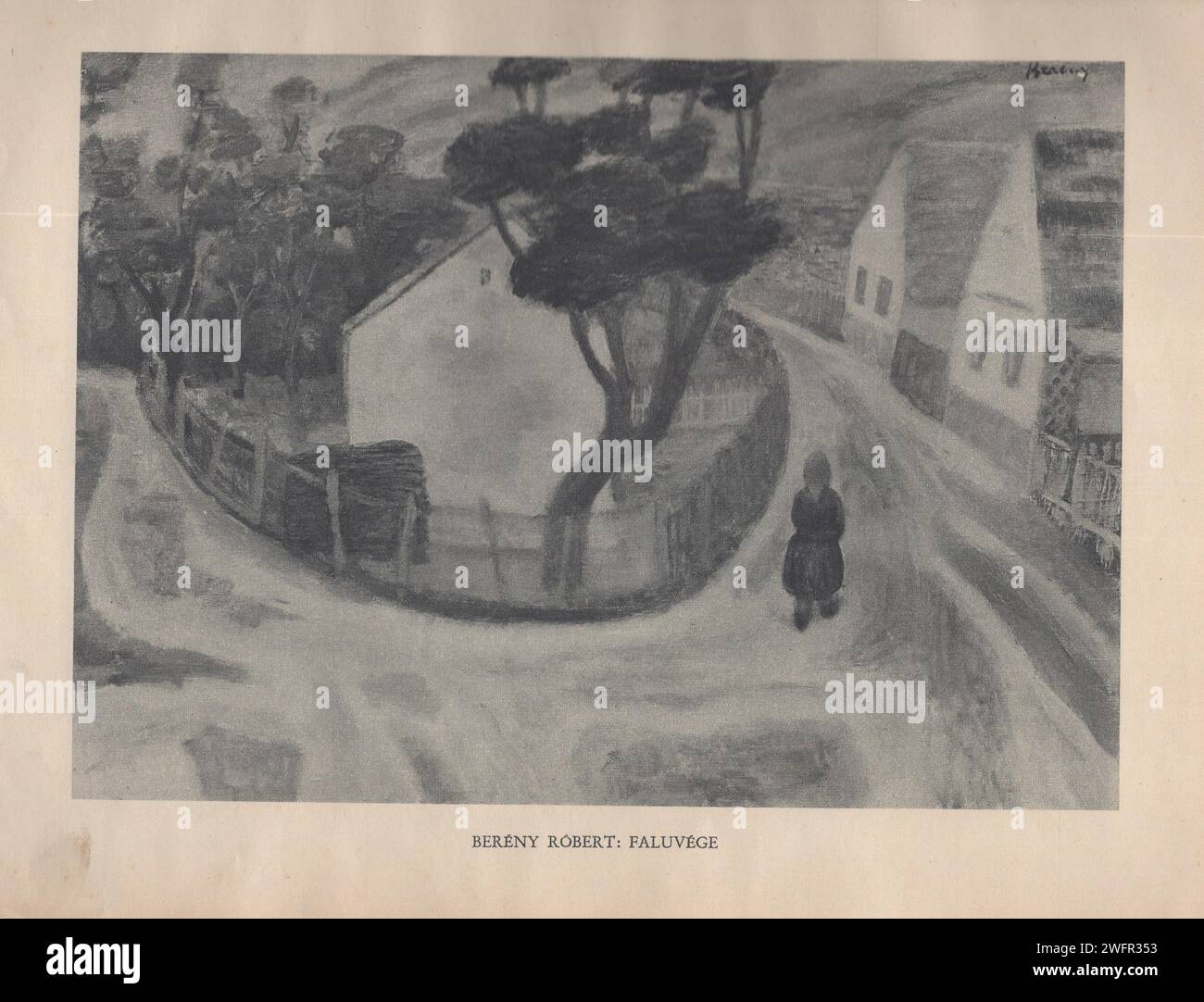 Petrovics Elek. Magyar mesterművek. Budapest, 1936. Pesti Napló. Athenaeum Irodalmi és Nyomdai RT. / Maîtres-photos hongrois / peintres hongrois / beaux-arts hongrois / magyar festők / magyar képzőművészek : Berény Róbert : Faluvége / Robert Bereny peintre hongrois : Village / fin du village Banque D'Images