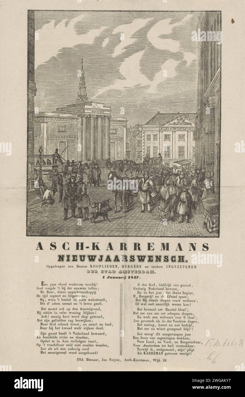 Vœu du nouvel an des hommes Askarren d'Amsterdam pour l'année 1847, Dirk Wijbrand Tollenaar, 1846 - 1847 imprimer vœu du nouvel an au nom des hommes Askarren (charrue ou éboueur) à Amsterdam pour l'année 1847. Vue du barrage à Amsterdam avec la bourse de Zocher et du Commandanshuis. Entre le public les éboueurs avec leur chariot. Au bas d'un poème en deux colonnes. Au nom de Jan Farjon, l'Askarreman van Wijk No. 19. Pays-Bas papier impression typographique route publique - II - ville idéale. Collecte des ordures Amsterdam. Barrage. Beurs van Zocher. Commandant ho Banque D'Images