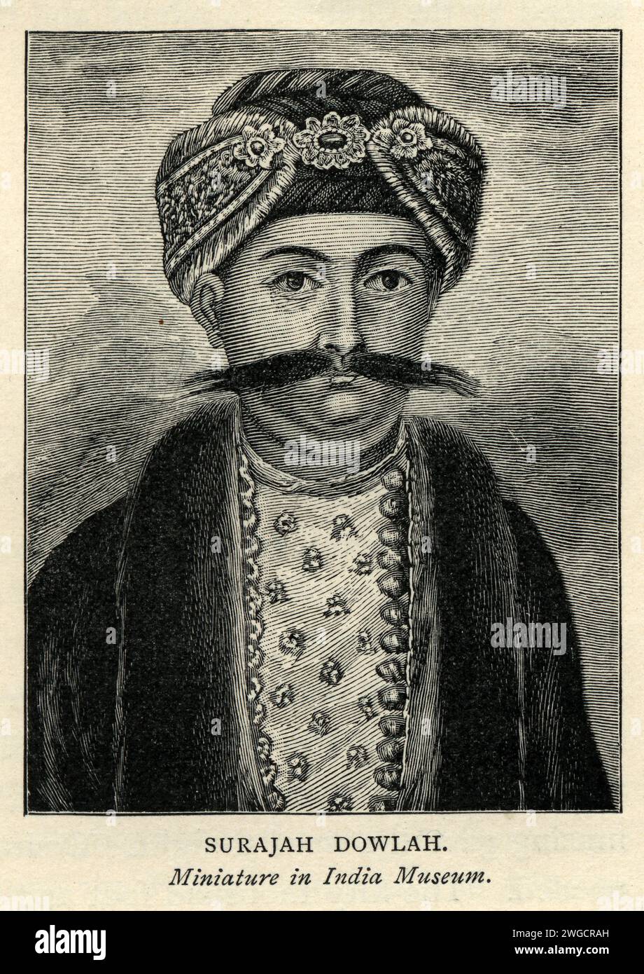 Suragah Dowlah, Siraj ud-Daulah, (1729-1757) Nawab du Bengale Inde, Histoire indienne, 18e siècle, moustache Banque D'Images